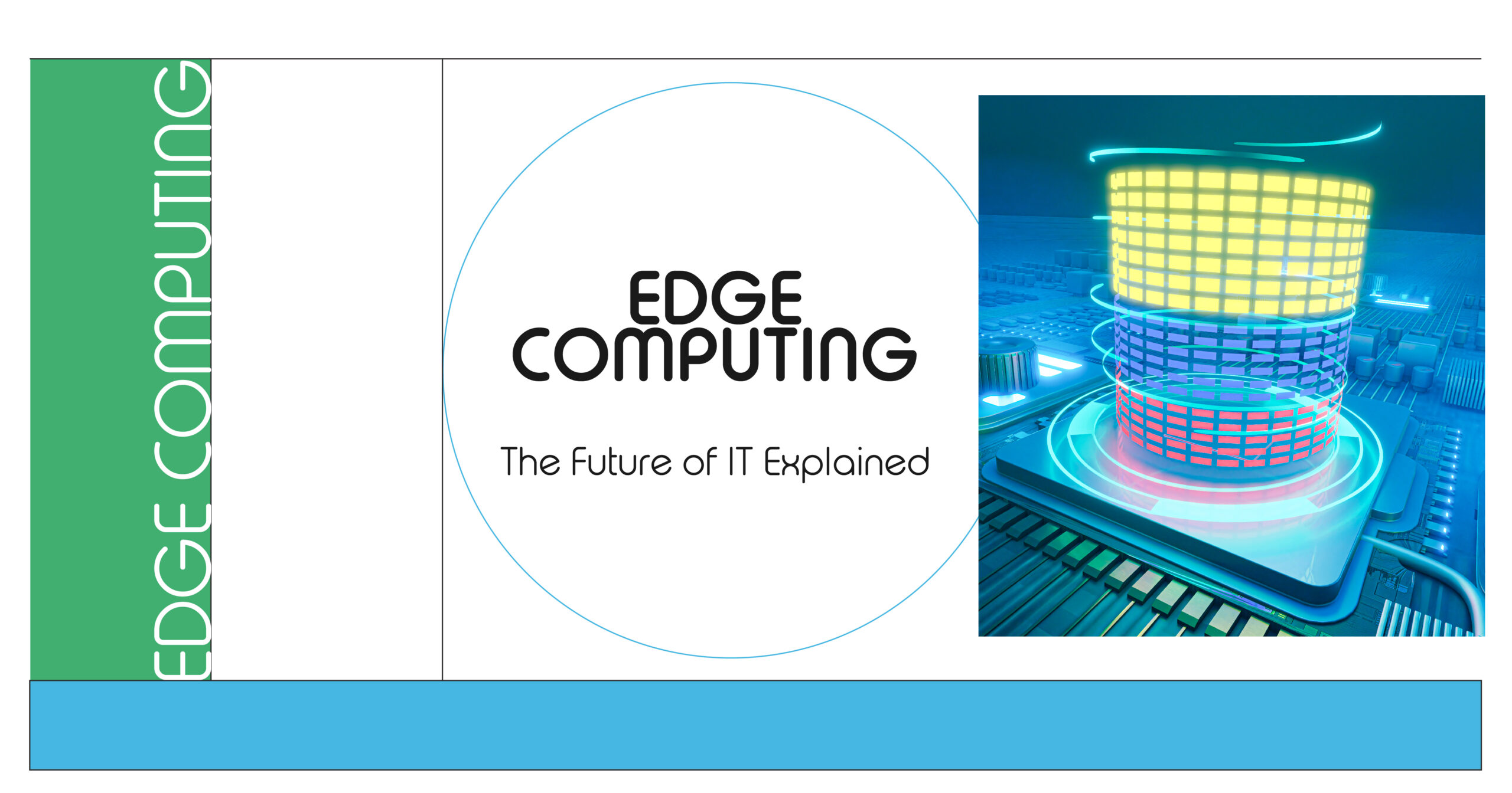 Edge Computing in IT