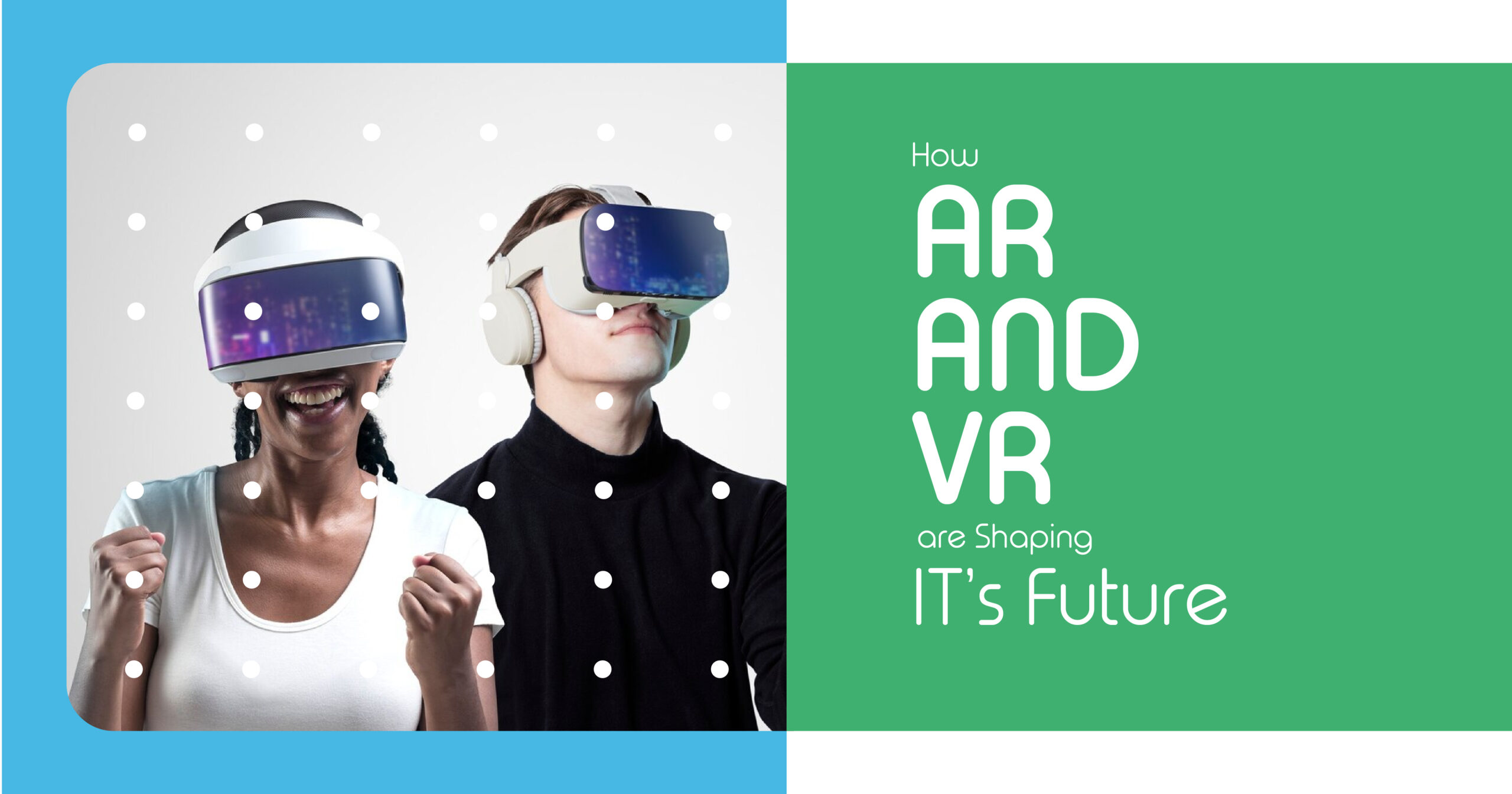 AR and VR