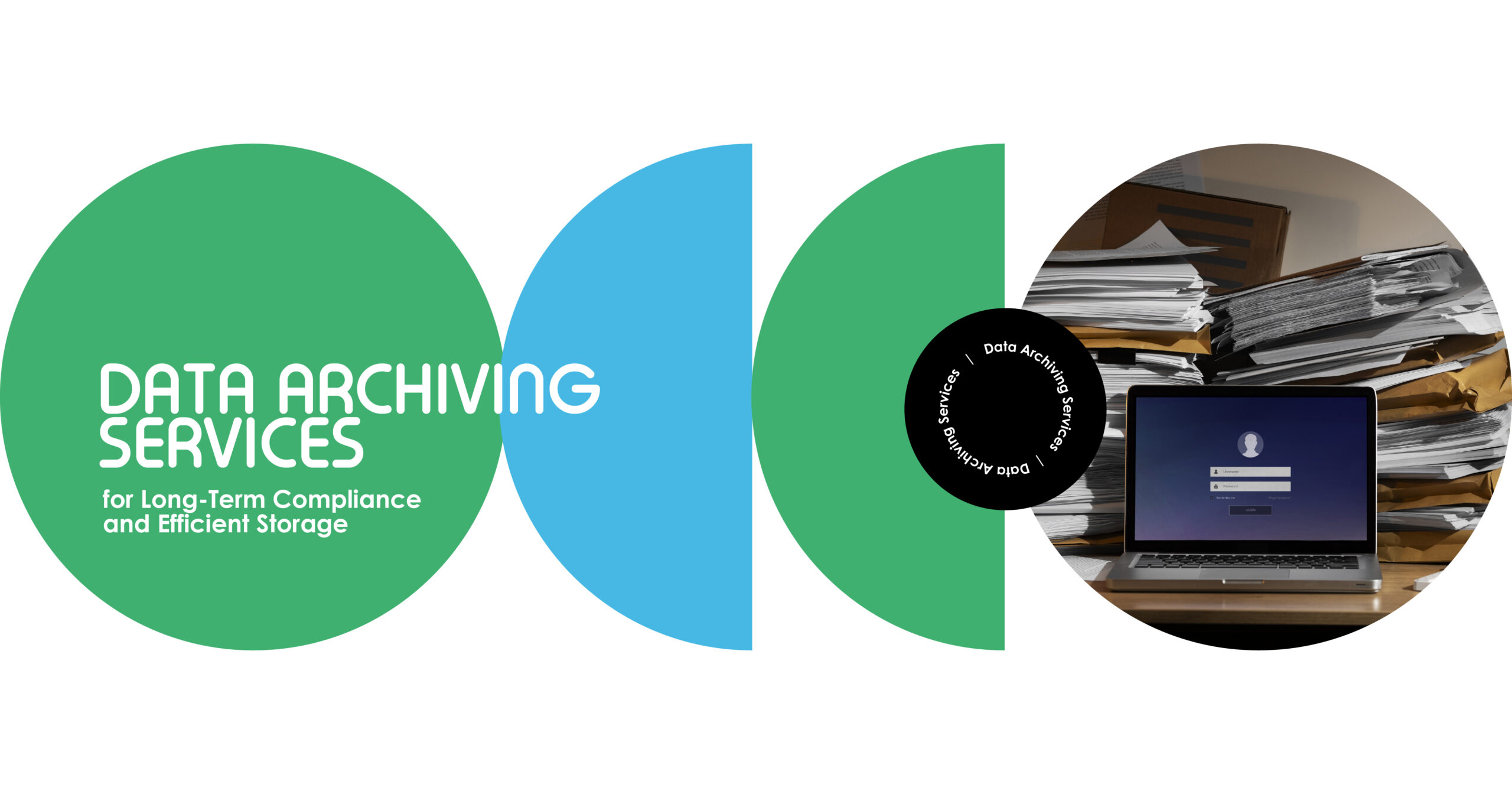 Data Archiving Services for compliance and efficient storage. Digital transformation from paper with secure data archive.