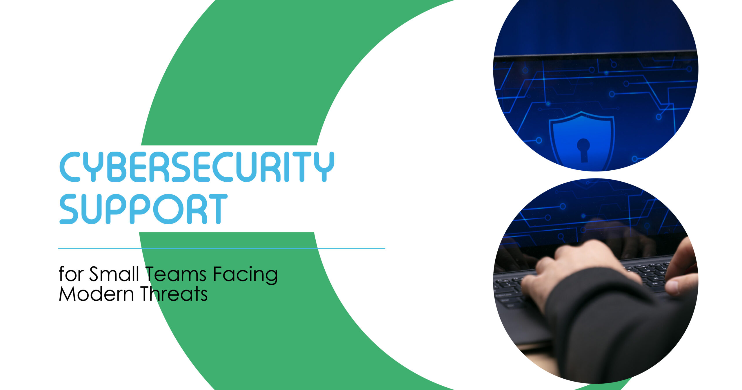 Cybersecurity support for small teams. Laptop with security shield. IT support facing modern threats. Small business cybersecurity.